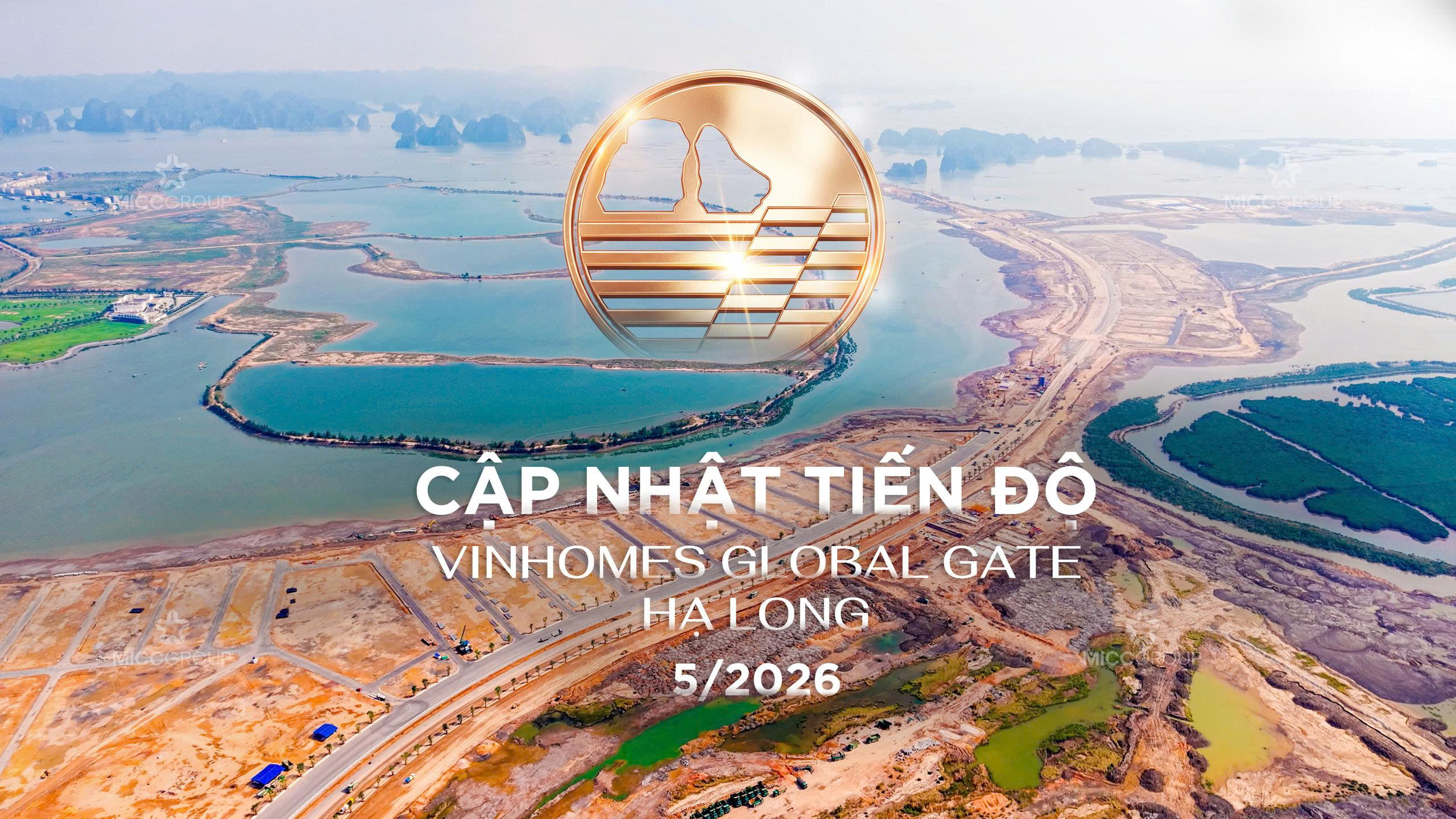 Tiến độ xây dựng dự án Vinhomes Global Gate Hạ Long-cập nhật mới nhất